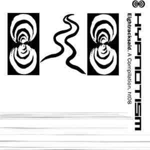 Various - Eightracksaid. A Compilation