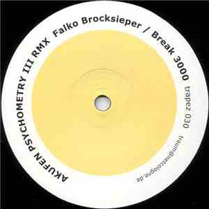 Akufen - Psychometry III (Remixes)