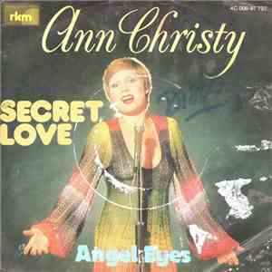 Ann Christy - Secret Love / Angel Eyes