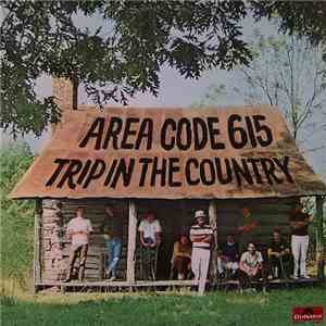 Area Code 615 - Trip In The Country