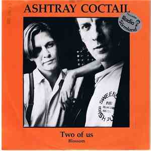 Ashtray Coctail - Two Of Us