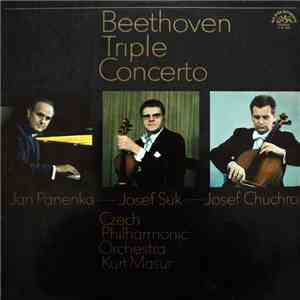Beethoven - Jan Panenka, Josef Suk, Josef Chuchro - Triple Concerto