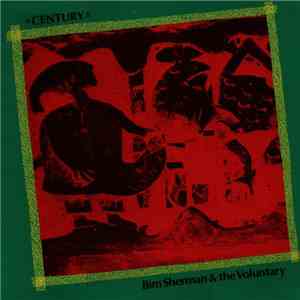 Bim Sherman & The Voluntary - Century