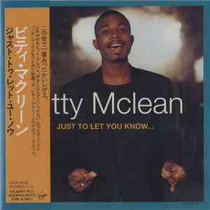 Bitty McLean - Just To Let You Know...