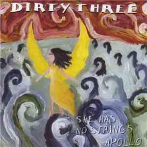 Dirty Three - She Has No Strings Apollo