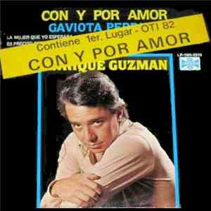 Enrique Guzmán - Con y Por Amor