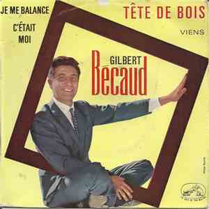 Gilbert Bécaud - Tête De Bois