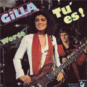 Gilla - Tu' Es!