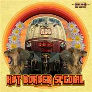 Hot Border Special - Hot Border Special