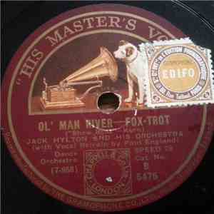 Jack Hylton And His Orchestra - Ol' Man River / Can't Help Lovin' Dat Man