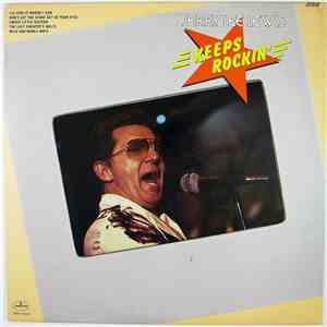 Jerry Lee Lewis - Keeps Rockin'