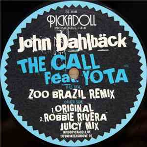 John Dahlbäck feat. Yota - The Call