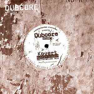 Kovert - Dubcore Volume 5
