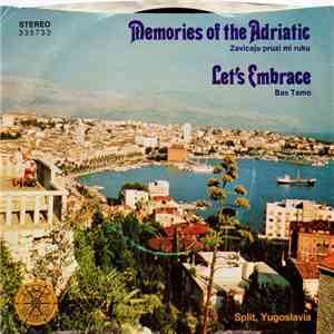 Lari Nanos - Let's Embrace / Memories Of The Adriatic