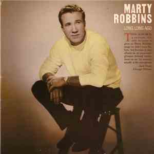 Marty Robbins - Long, Long Ago