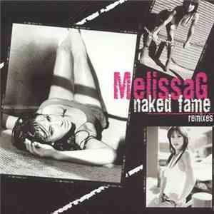 Melissa G - Naked Fame (Remixes)