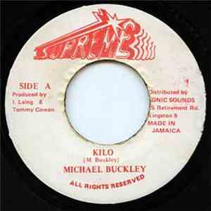 Michael Buckley  - Kilo