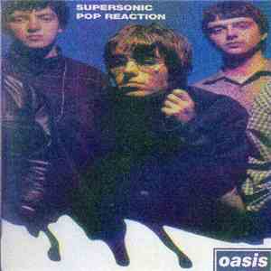 Oasis  - Supersonic Pop Reaction