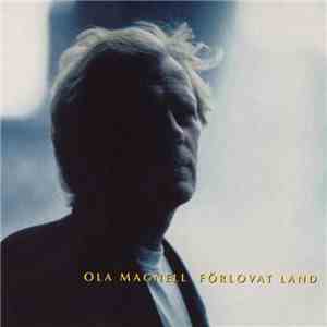 Ola Magnell - Förlovat Land
