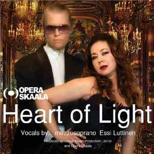 Opera Skaala - Heart Of Light