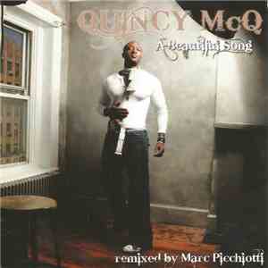 Quincy McQ - A Beautiful Song
