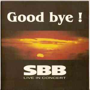 SBB - Good Bye!