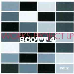 Scott 4 - Works Project LP