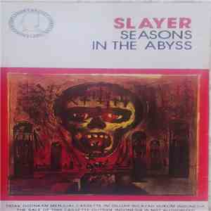 Slayer - Seasons In The Abyss