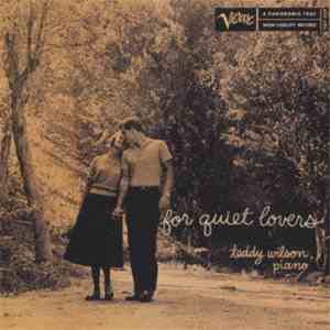 Teddy Wilson - For Quiet Lovers