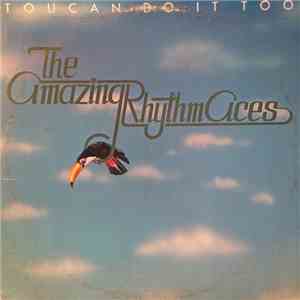 The Amazing Rhythm Aces - Toucan Do It Too