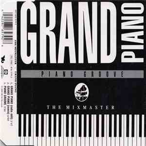 The Mixmaster - Grand Piano