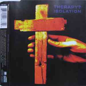 Therapy? - Isolation