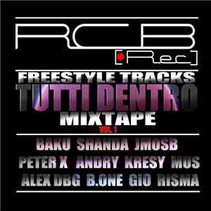 various - Tutti Dentro Mixtape