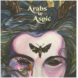 Arabs In Aspic - Pictures In A Dream