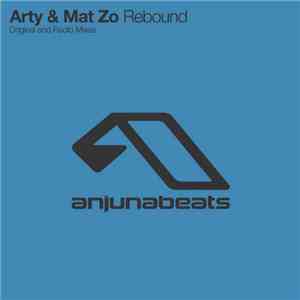 Arty  & Mat Zo - Rebound