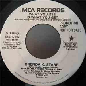 Brenda K. Starr - What You See Is What You Get