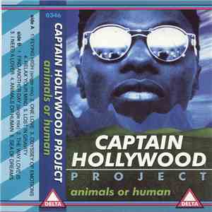 Captain Hollywood Project - Animals Or Human