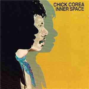 Chick Corea - Inner Space
