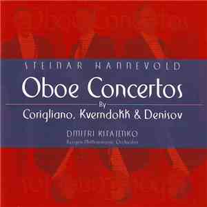 Corigliano / Kverndokk / Denisov - Steinar Hannevold, Bergen Philharmonic O ...