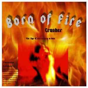 Crusher  - Born Of Fire