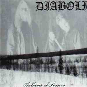 Diaboli - Anthems Of Sorrow