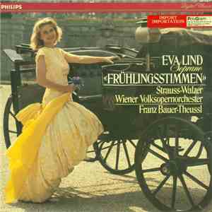 Eva Lind, Wiener Volksopernorchester, Franz Bauer-Theussl - Strauss-Walzer  ...