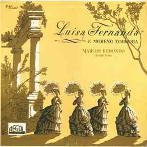 F. Moreno Torroba - Marcos Redondo - Luisa Fernanda
