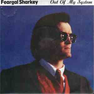Feargal Sharkey - Out Of My System