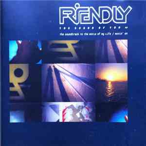 Friendly - The Sound Of You EP
