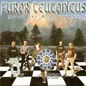 Furor Teutonicus - Alles Für Deutschland