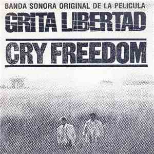 George Fenton ,And Jonas Gwangwa - Grita Libertad (Cry Freedom)