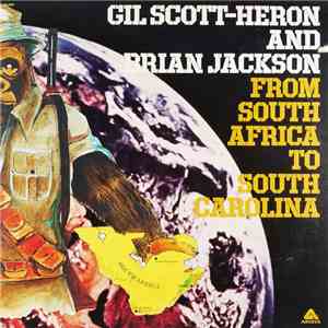 Gil Scott-Heron And Brian Jackson - From South Africa To South Carolina