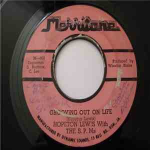 Hopeton Lewis With The S.P.M's - Grooving Out My Life / Grooving Out My Lif ...