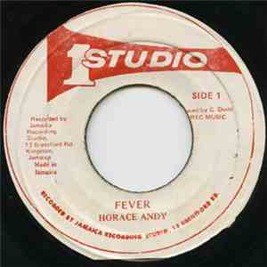 Horace Andy / Im & The Agg - Fever / The Flue